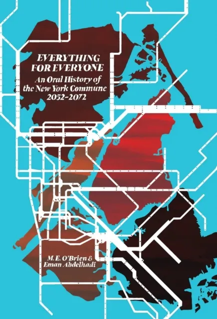 Common Notions An Oral History Of The York Commune : 2052-2072