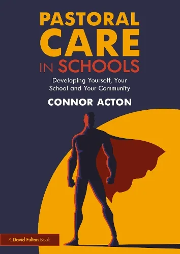 Connor Acton Pastoral Care in Schools