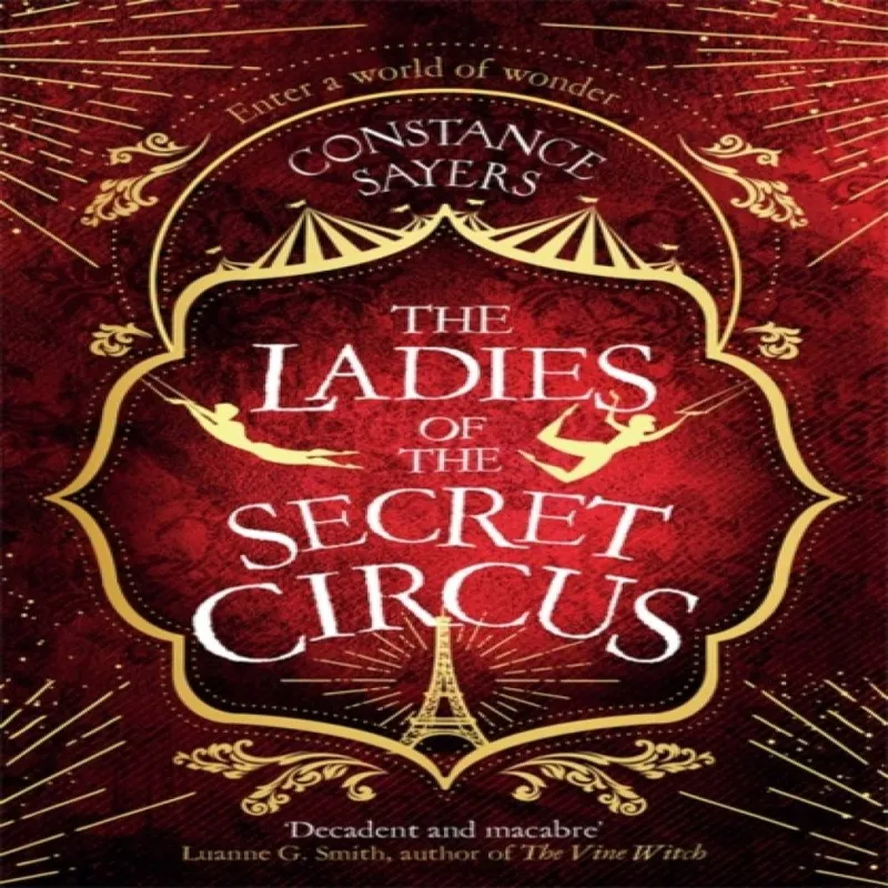 Constance Sayers of the Secret Circus Paperback Book in White White