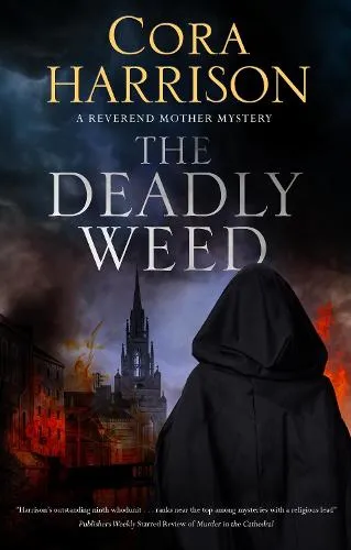 Cora Harrison The Deadly Weed