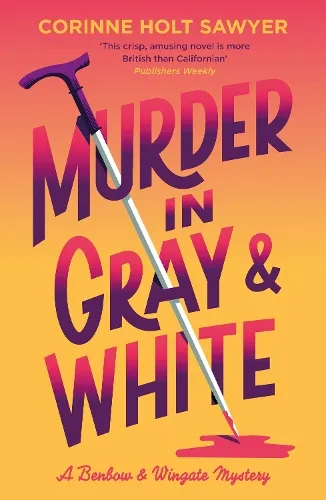 Corinne Holt Sawyer Murder in Gray and White