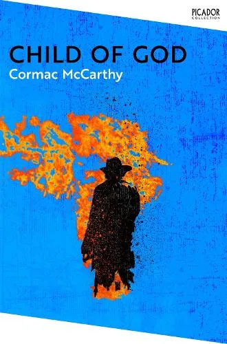 Cormac McCarthy Child of God