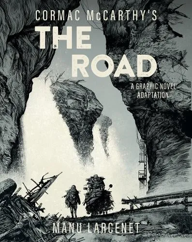 Cormac McCarthy The Road