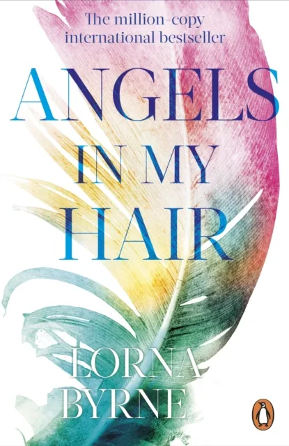 Lorna Byrne Angels in My Hair