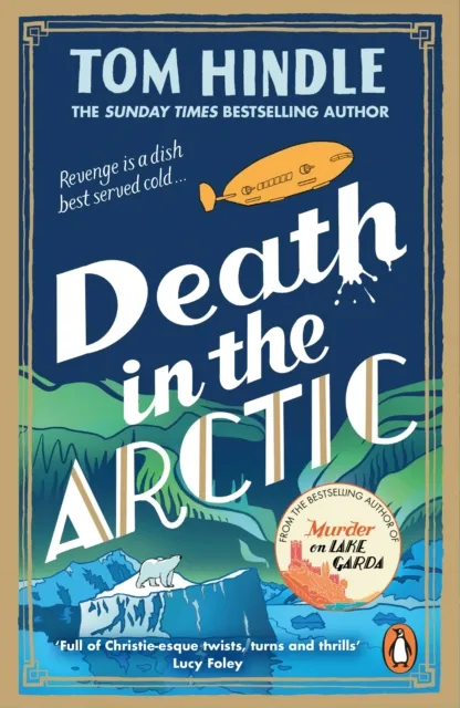 Tom Hindle Death in the Arctic Paperback Book Multicolor
