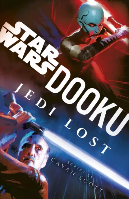 Cavan Scott Dooku: Jedi Lost