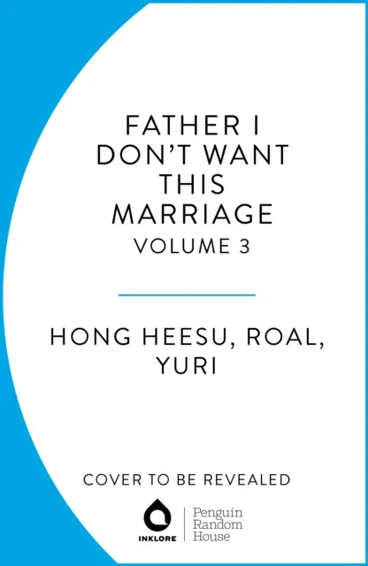 Cornerstone Father, I Don'T Want This Marriage, Vol. 2