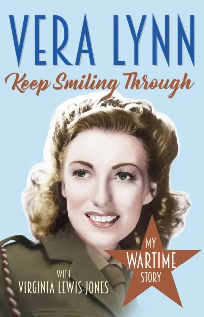 Cornerstone Keep Smiling Through : My Wartime Story