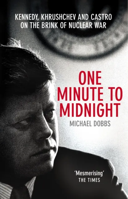 Michael Dobbs One Minute To Midnight Paperback Book Multicolor
