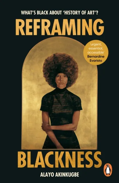 Cornerstone Reframing Blackness : What’s Black About “history Of Art”?