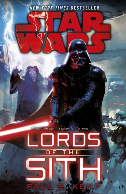 Paul S. Kemp Star Wars: Lords of the Sith