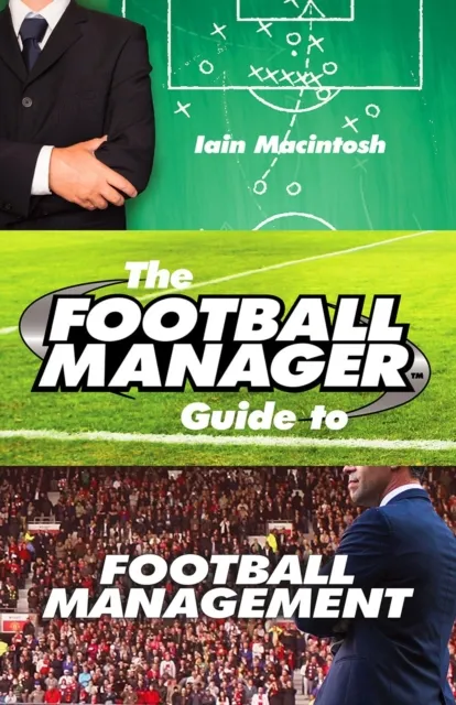 Cornerstone The Football Manager'S Guide To Football Management
