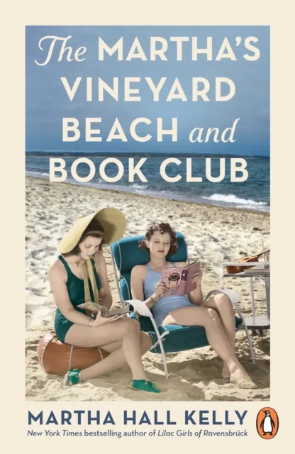 Martha Hall Kelly The Martha's Vineyard Beach and Book Club