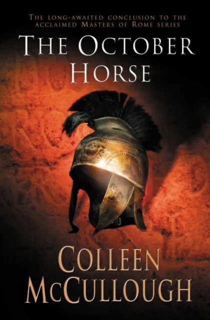 Colleen McCullough The October Horse
