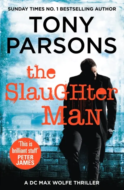 Cornerstone The Slaughter Man : (Dc Max Wolfe)