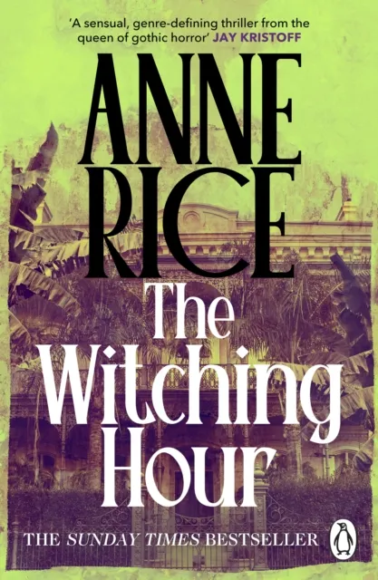 Cornerstone The Witching Hour : Lives Of The Mayfair Witches