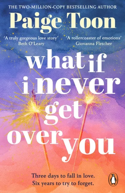 Paige Toon What If I Never Get Over You
