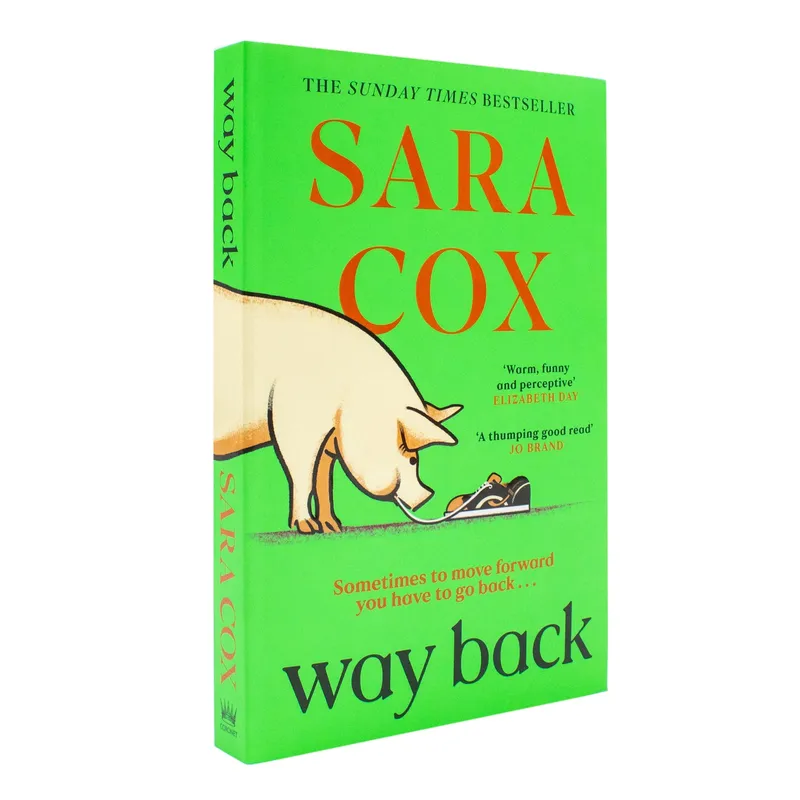 Coronet Way Back by Sara Cox – Funny & Feel-Good Romantic Novel