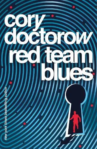 Cory Doctorow Red Team Blues