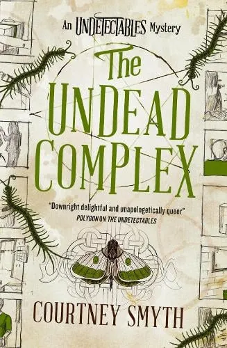 Courtney Smyth The Undetectables series - The Undead Complex