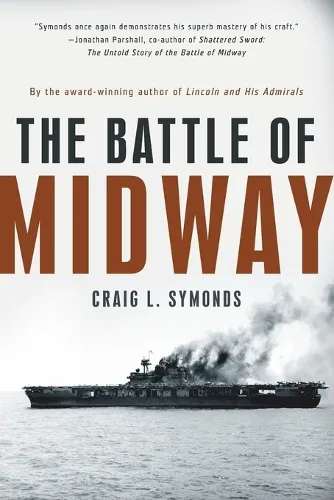 Craig L. Symonds The Battle of Midway