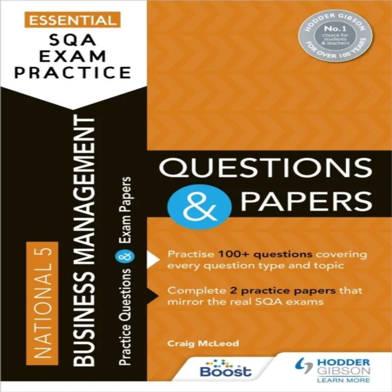 Craig McLeod Essential Sqa Exam Practice: National 5 Business Management Questions and Papers