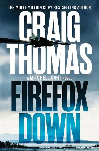 Craig Thomas Firefox Down