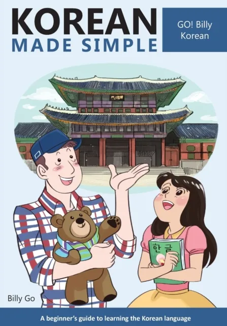 Createspace Independent Publishing Platform Korean Made Simple : A Beginner'S Guide To Learning The Korean Language