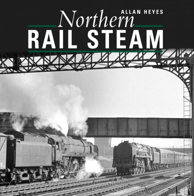 Crecy Publishing Northern Rail Steam