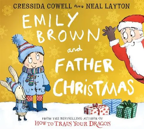 Cressida Cowell Emily Brown and Father Christmas