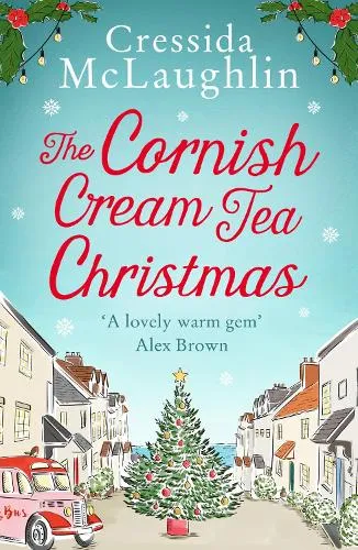 Cressida McLaughlin The Cornish Cream Tea Christmas