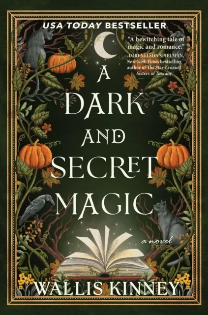 Crooked Lane Books A Dark And Secret Magic : A Novel