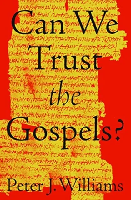 Crossway Books Can We Trust The Gospels?