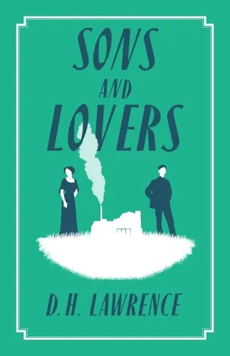 D.H. Lawrence Sons and Lovers