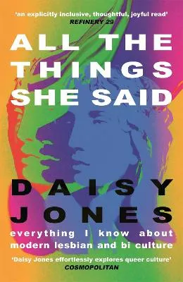 Daisy Jones All The Things She Said
