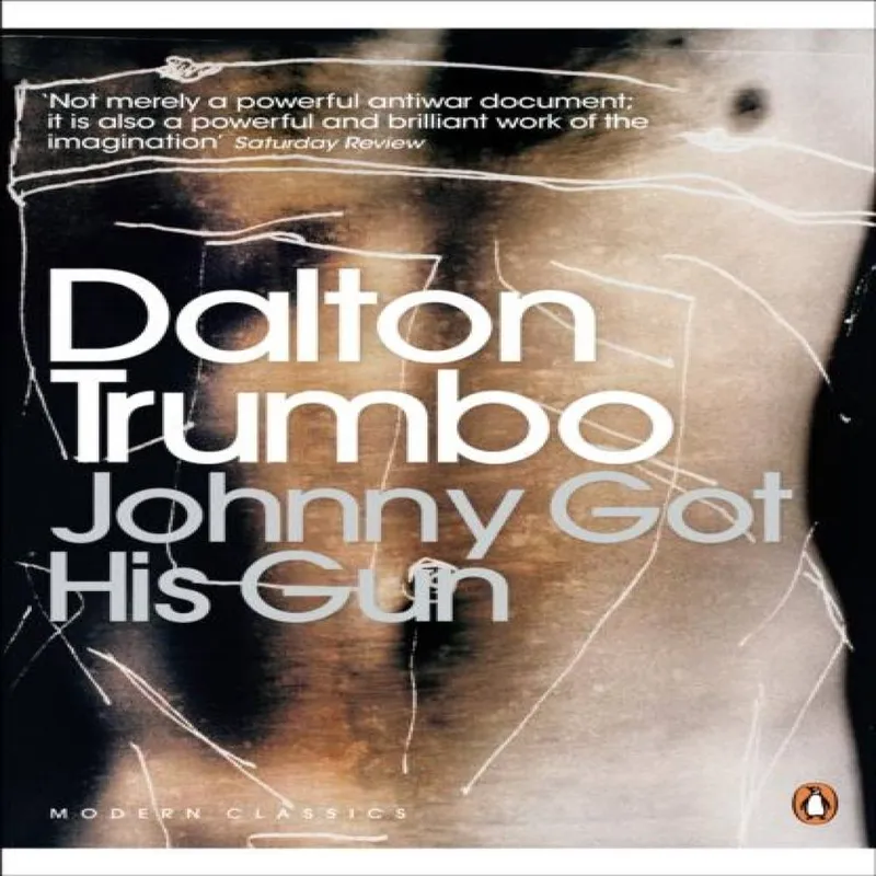 Dalton Trumbo Johnny Got His Gun