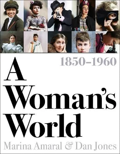 Dan Jones A Woman's World, 1850–1960