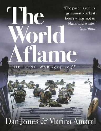 Dan Jones The World Aflame