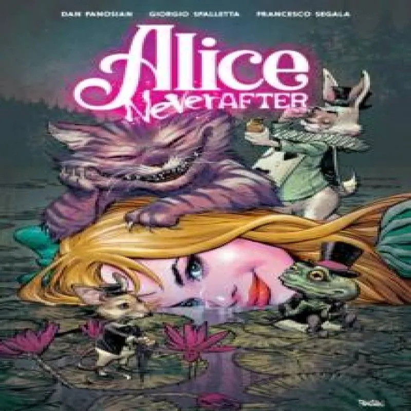 Dan Panosian Alice Never After