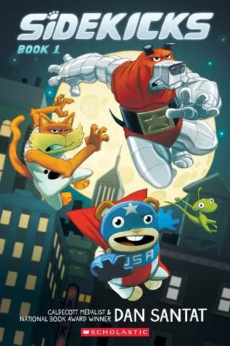 Dan Santat Sidekicks Paperback Book Multicolor