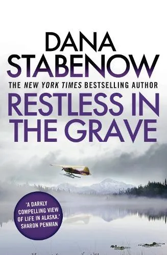 Dana Stabenow Restless in the Grave