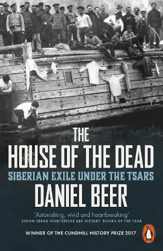 Daniel Beer The House of the Dead
