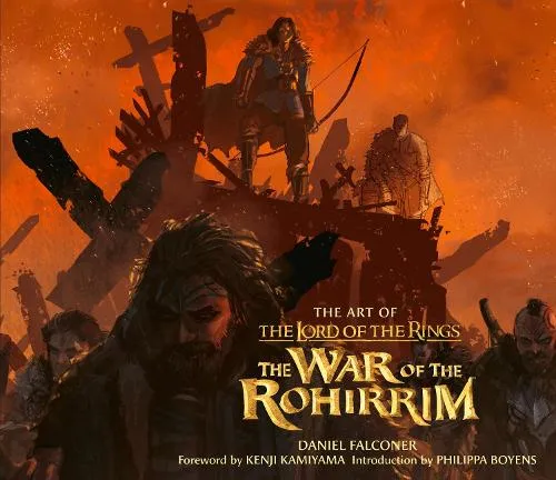 Daniel Falconer The Art of The Lord of the Rings: The War of the Rohirrim