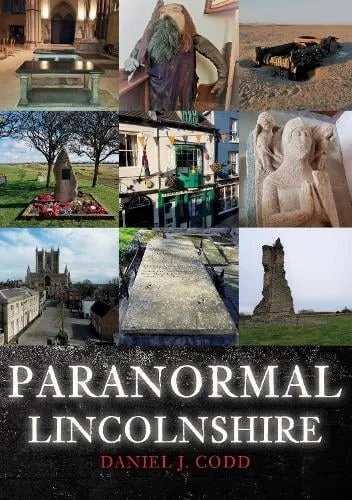 Daniel J. Codd Paranormal Lincolnshire