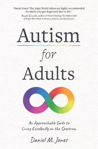 Daniel M. Jones Autism for Adults