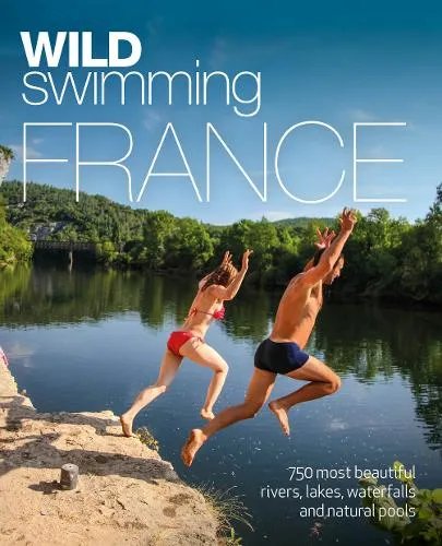 Daniel Start Wild Swimming France