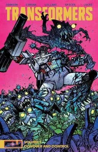 Daniel Warren Johnson Transformers Vol. 4