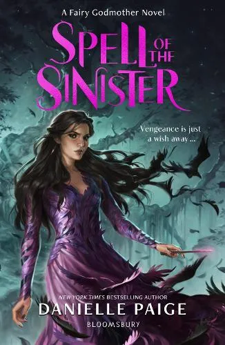 Danielle Paige Spell of the Sinister