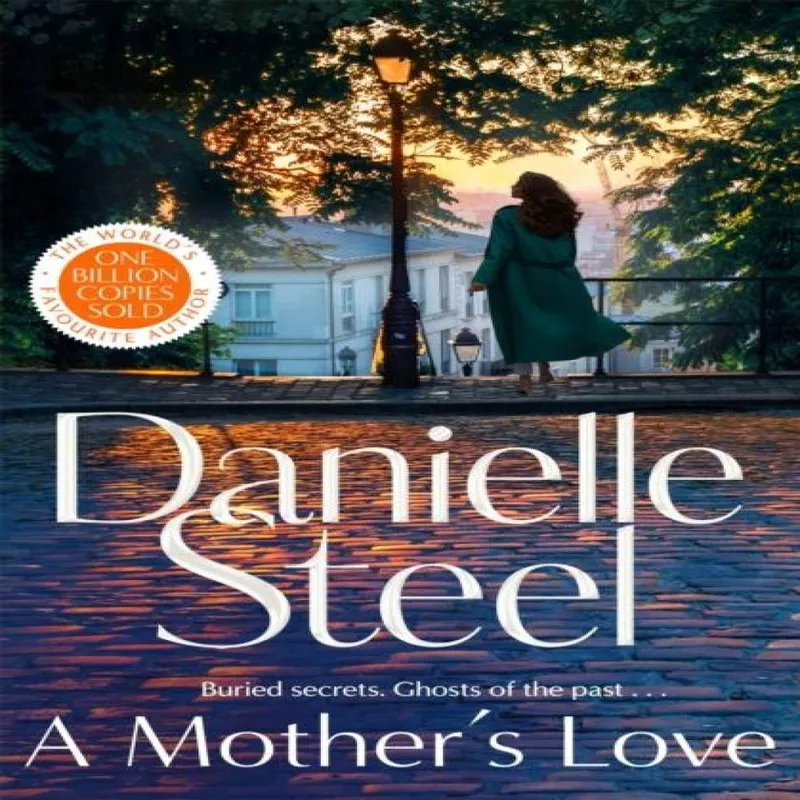 Danielle Steel A Mother’s Love
