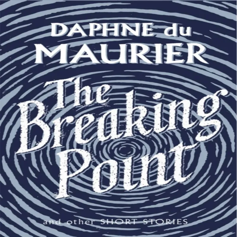 Little, Brown Book Group The Breaking Point : Short Stories